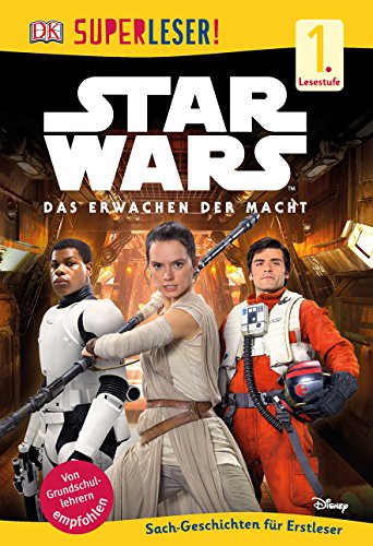 Stock image for SUPERLESER! Star Wars(TM) Das Erwachen der Macht: 1. Lesestufe Sach-Geschichten fr Leseanfnger for sale by medimops