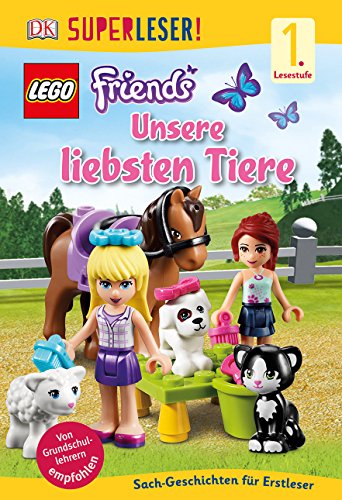 9783831029242: SUPERLESER! LEGO FRIENDS Unsere liebsten Tiere: 1. Lesestufe Sach-Geschichten fr Leseanfnger