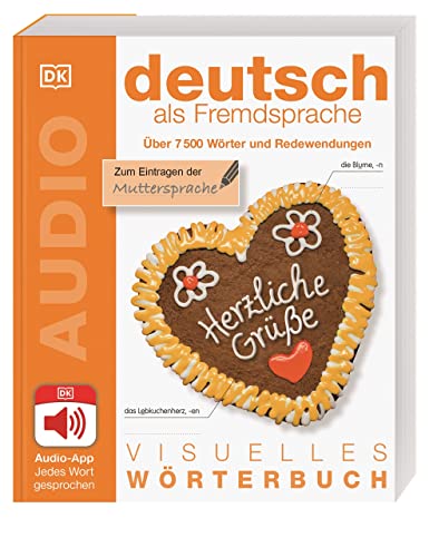 Stock image for Visuelles Wrterbuch Deutsch als Fremdsprache: Mit Audio-App - Jedes Wort gesprochen for sale by medimops