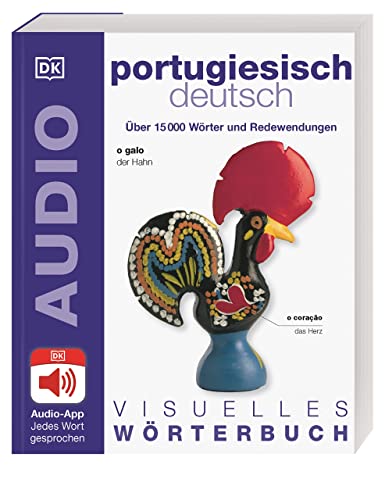 Visuelles Wörterbuch Portugiesisch Deutsch: Mit Audio-App - jedes Wort gesprochen