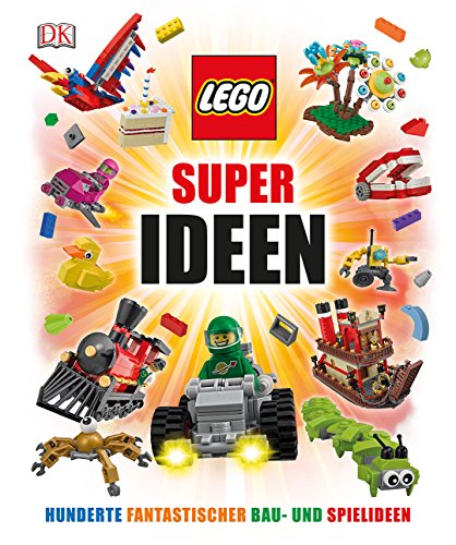 Stock image for LEGO Super Ideen: Hunderte fantastischer Spiel- und Bauideen for sale by medimops