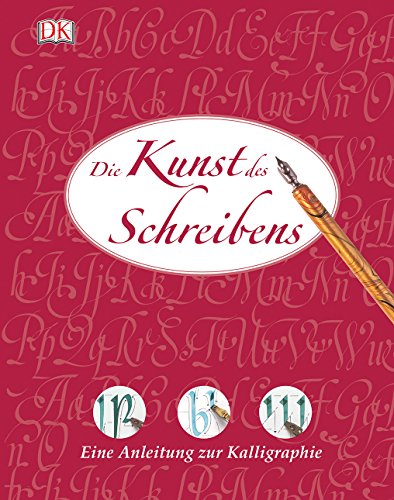 9783831031177: Die Kunst des Schreibens: Eine Anleitung zur Kalligraphie