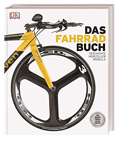 Beispielbild fr Das Fahrradbuch: Geschichte - Hersteller - Modelle zum Verkauf von medimops