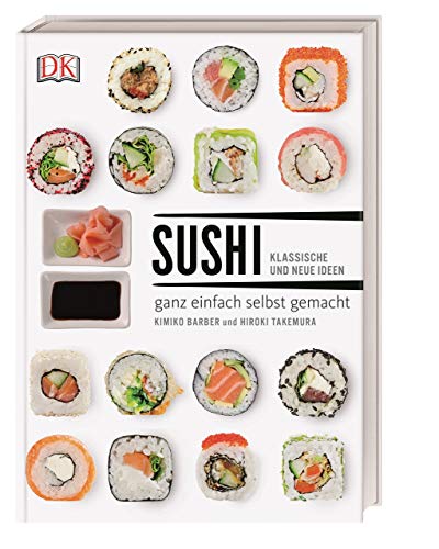 Beispielbild fr Sushi: klassische und neue Ideen - ganz einfach selbst gemacht zum Verkauf von medimops