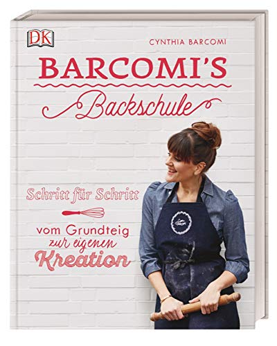 Stock image for Barcomi's Backschule: Schritt fr Schritt - vom Grundteig zur eigenen Kreation for sale by medimops