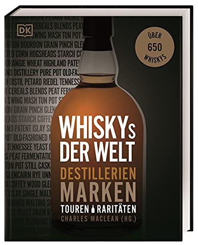 9783831034109: Whiskys der Welt: Destillerien, Marken, Touren, Raritten