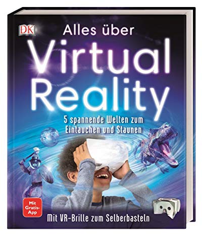 Beispielbild fr Alles ber Virtual Reality: 5 spannende Welten zum Eintauchen und Staunen. Mit VR-Brille zum Selberbasteln. Mit Gratis-App zum Verkauf von Ammareal