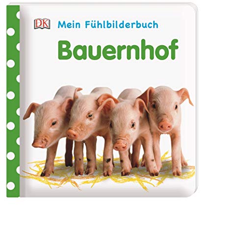 Beispielbild fr Mein Fhlbilderbuch. Bauernhof: Mit Reimen, Fhl- und Glitzerelementen zum Verkauf von medimops