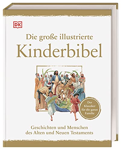 Beispielbild fr Die groe illustrierte Kinderbibel -Language: german zum Verkauf von GreatBookPrices