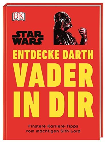 Stock image for Star Wars(TM) Entdecke Darth Vader in dir -Language: german for sale by GreatBookPrices