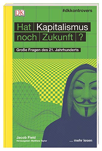Imagen de archivo de #dkkontrovers. Hat Kapitalismus noch Zukunft? -Language: german a la venta por GreatBookPrices