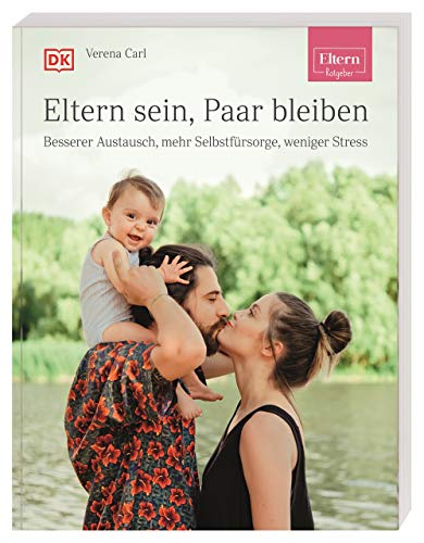 Stock image for ELTERN-Ratgeber. Eltern sein, Paar bleiben -Language: german for sale by GreatBookPrices