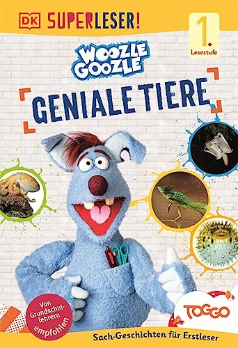 Beispielbild fr SUPERLESER! Woozle Goozle Geniale Tiere: Sach-Geschichten fr Erstleser, 1. Lesestufe zum Verkauf von medimops