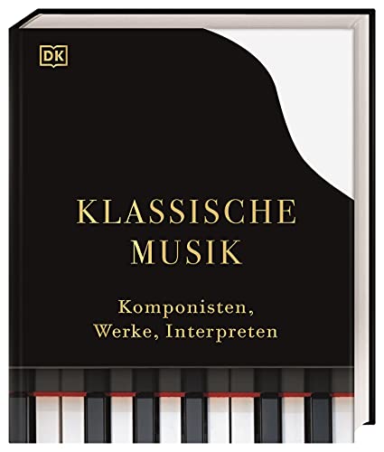 9783831042494: Klassische Musik: Komponisten, Werke, Interpreten
