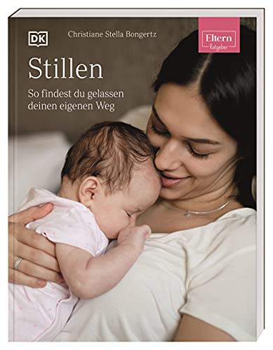 Stock image for ELTERN-Ratgeber. Stillen for sale by GreatBookPrices