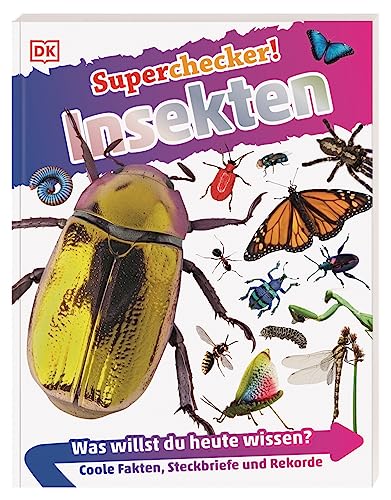 9783831043743: Superchecker! Insekten: Was willst du heute wissen? Coole Fakten, Steckbriefe und Rekorde