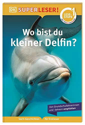 Beispielbild fr SUPERLESER! Wo bist du, kleiner Delfin? zum Verkauf von Blackwell's