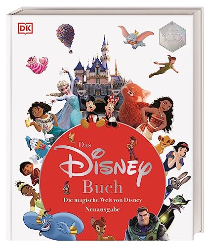9783831045907: Das Disney Buch: Die magische Welt von Disney. Neuausgabe. Disney 100. Visuelle Zeitreise durch 100 Jahre Disney Geschichte.