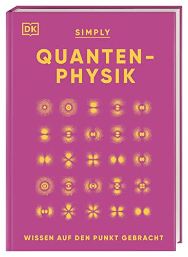 Beispielbild fr SIMPLY. Quantenphysik zum Verkauf von GreatBookPrices