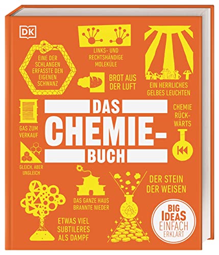 Stock image for Big Ideas. Das Chemie-Buch: Big Ideas - einfach erkl�rt for sale by Chiron Media