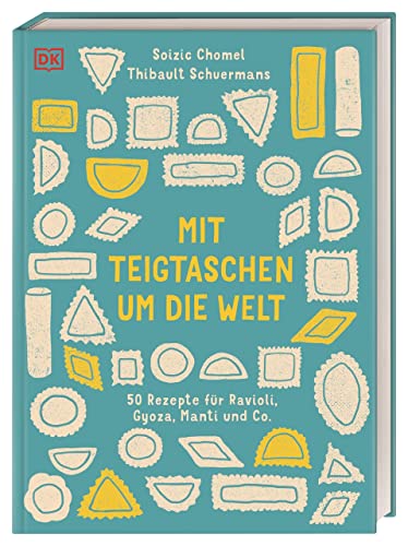 Beispielbild fr Mit Teigtaschen um die Welt zum Verkauf von Blackwell's