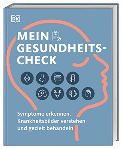Imagen de archivo de Mein Gesundheits-Check - Symptome erkennen, Krankheitsbilder verstehen und gezielt behandeln a la venta por Jasmin Berger