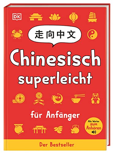 9783831048038: Chinesisch superleicht: Fr Anfnger. Spielerisch Chinesisch lernen und die chinesische Kultur entdecken. Sprachwrterbuch. Fr Kinder ab 10 Jahren