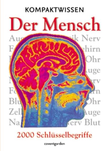 Stock image for Kompaktwissen. Der Mensch: 2000 Schlsselbegriffe for sale by medimops
