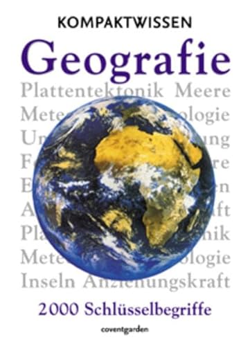 Beispielbild fr Kompaktwissen. Geografie: 2000 Schlsselbegriffe zum Verkauf von medimops