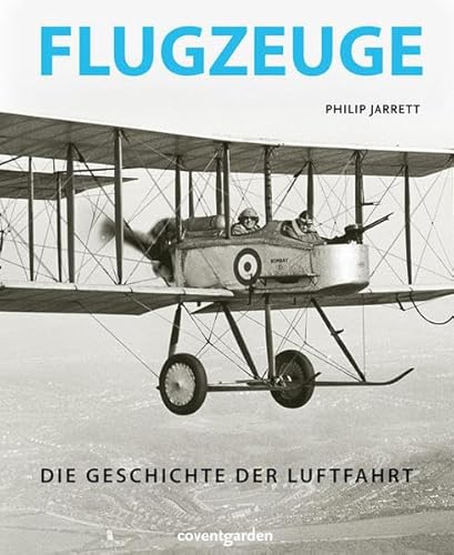 Stock image for Flugzeuge: Die Geschichte der Luftfahrt for sale by medimops