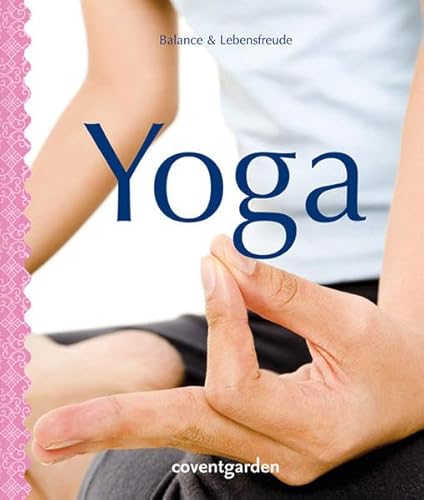 Imagen de archivo de Yoga: Balance & Lebensfreude a la venta por medimops