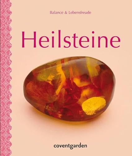 9783831090716: Heilsteine: Balance & Lebensfreude