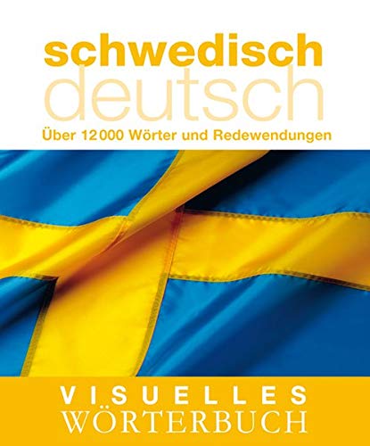 Imagen de archivo de Visuelles W rterbuch Schwedisch-Deutsch a la venta por HPB Inc.