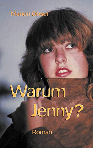 Stock image for Warum Jenny? for sale by Chiron Media