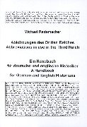 Abkürzungen des Dritten Reiches. Ein Handbuch für deutsche und englische Historiker. - Rademacher, Michael (Verfasser)