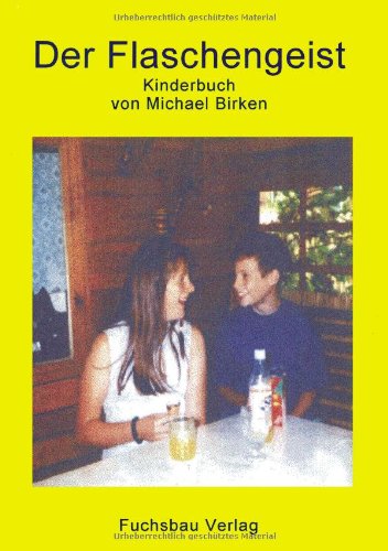 Der Flaschengeist. (9783831105397) by Birken, Michael