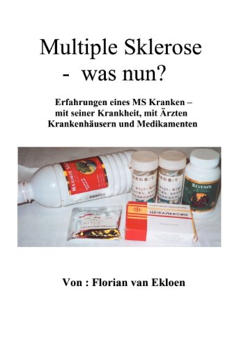 Multiple Sklerose - was nun? - Florian van Ekloen