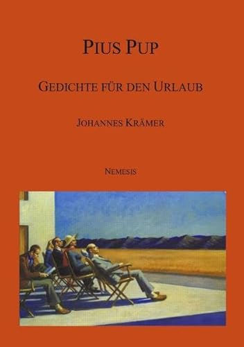 Pius Pup - Gedichte Fur Den Urlaub (English and German Edition) (9783831106950) by Kr Mer, Johannes