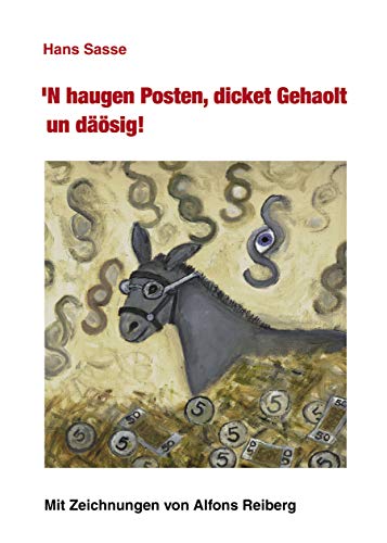 9783831112074: Hans Sasse: 'N haugen Posten, dicket Gehaolt un dsig!