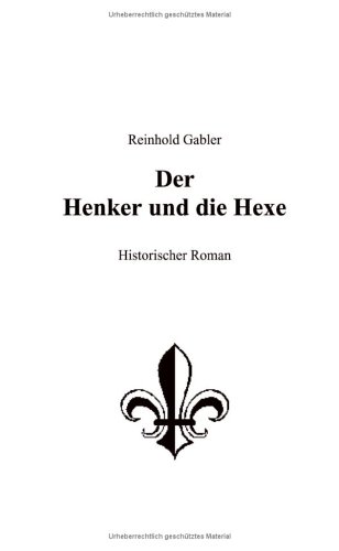 9783831112630: Der Henker und die Hexe