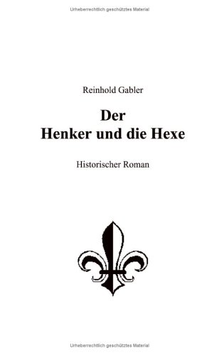 9783831112630: Der Henker und die Hexe.