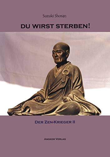 Stock image for Du wirst sterben. Der Zen-Krieger 2. for sale by medimops