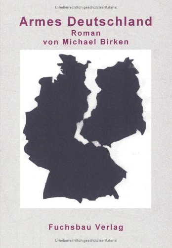 Armes Deutschland. (9783831113996) by Michael Birken