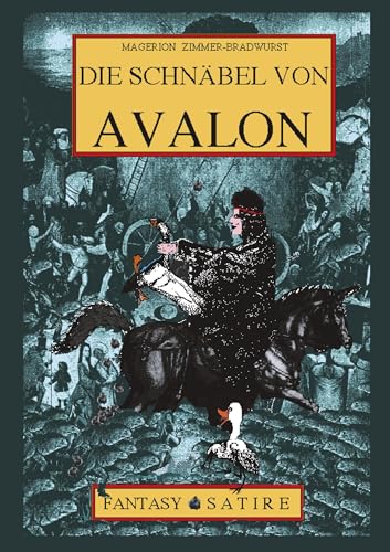 Die Schnäbel von Avalon - Zimmer-Bradwurst, Magerion