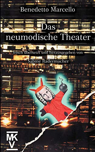 9783831116768: Das neumodische Theater