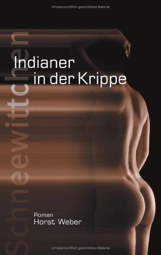 Indianer in der Krippe.