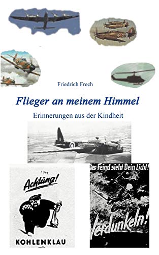 Stock image for Flieger an Meinem Himmel (German Edition) for sale by Lucky's Textbooks