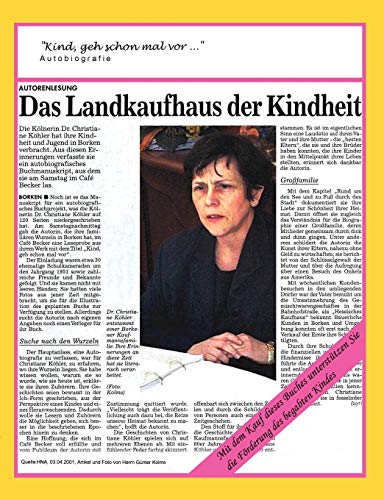 Beispielbild fr Kind, geh schon mal vor.:Das Vierte von Funf Kindern. Erinnerungen an gluckliche Kindheitstage in den 50er und 60er Jahren in einer Grofamilie zum Verkauf von Chiron Media