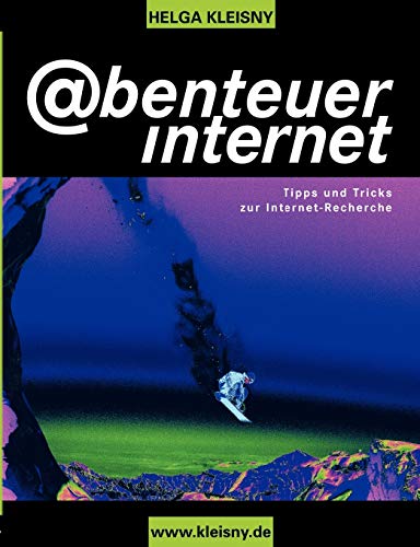 Stock image for Abenteuer Internet for sale by Ria Christie Collections