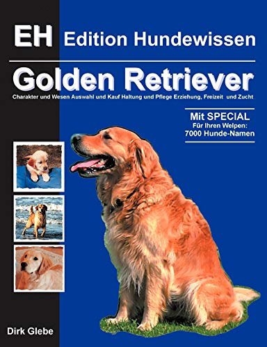 Golden Retriever (German Edition) (9783831126552) by Glebe, Dirk